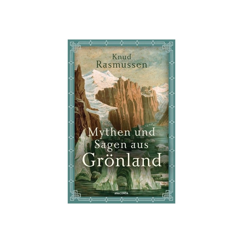 Mythen und Sagen aus Grönland.