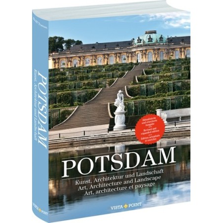 Potsdam. Kunst, Architektur und Landschaft.