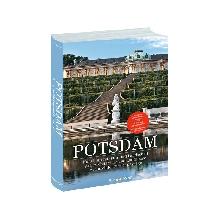 Potsdam. Kunst, Architektur und Landschaft.