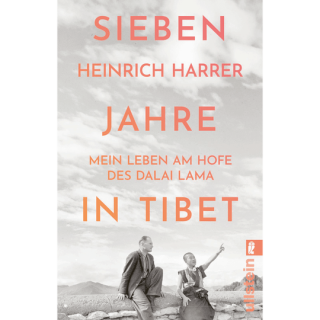 Sieben Jahre in Tibet. Mein Leben am Hofe des Dalai Lama.
